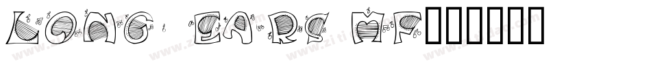 Long Ears MF字体转换